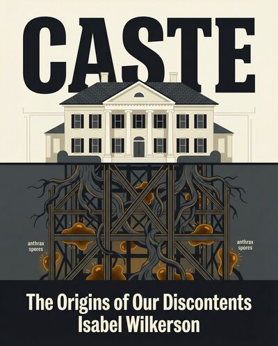 Caste: The Origins of Our Discontents cover